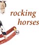 rocking horses